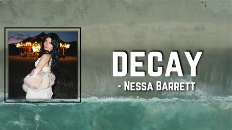 decay lyrics|decay nessa barrett lyrics.